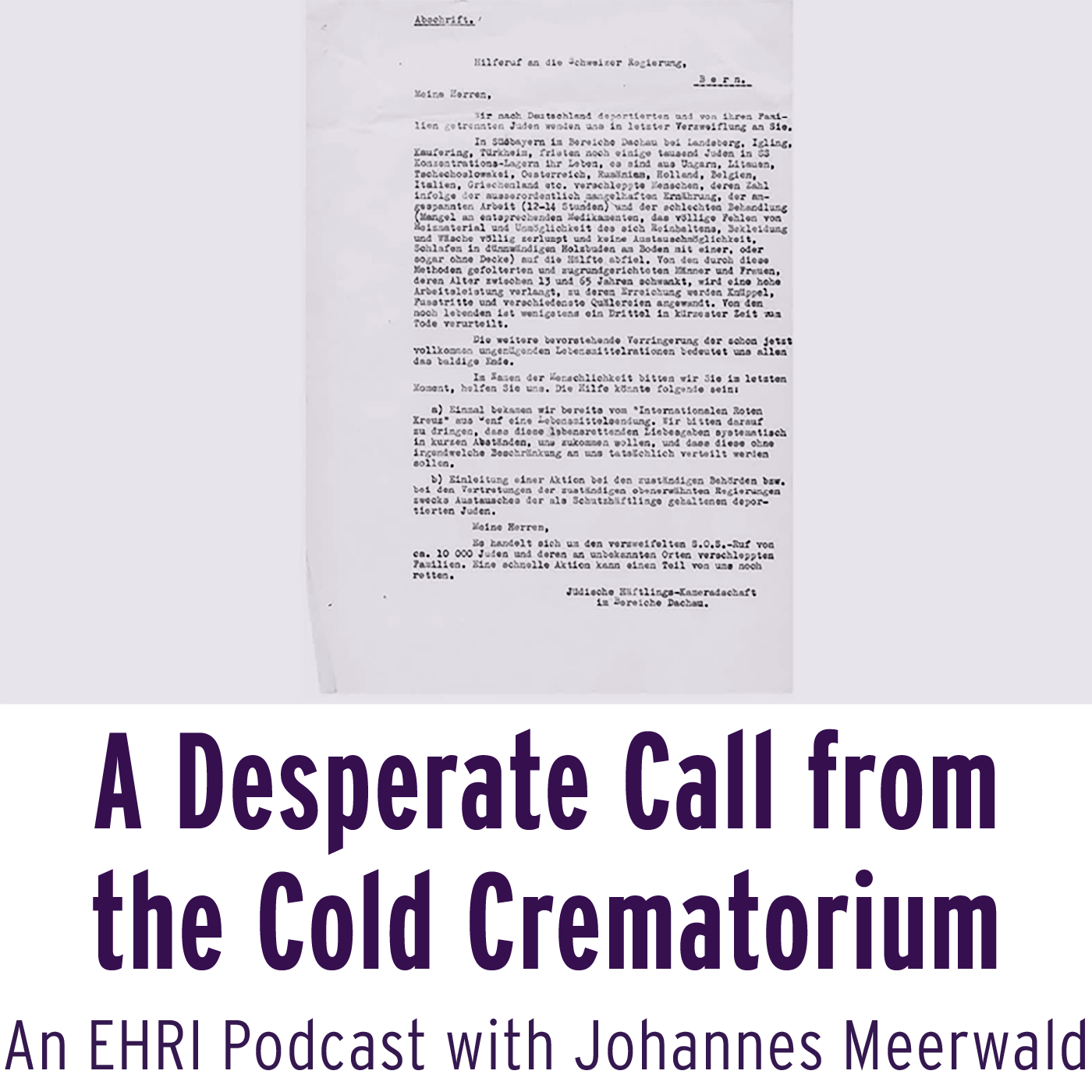 A Desperate Call from the Cold Crematorium