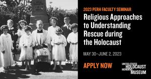 Call for Applications | USHMM | 2023 Annual Faculty Seminar